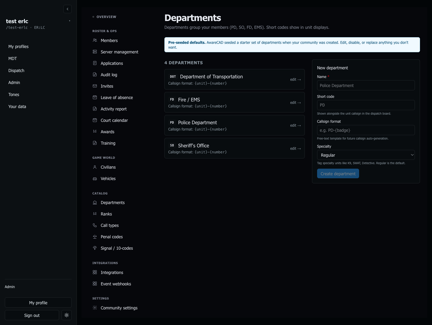 Admin → Departments — the four seed departments (DOT, Fire/EMS, PD, Sheriff's Office) with edit affordances and a New department form on the right.