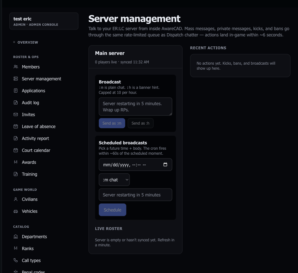 Admin → Server management with an ER:LC server wired up. A 'Main server' panel shows live player count + last-sync timestamp, a Broadcast composer with `Send as :m` and `Send as :h` buttons, a Scheduled broadcasts form (date/time + body), and a Live roster section. A Recent actions panel on the right tracks kicks, bans, and broadcasts as they run.