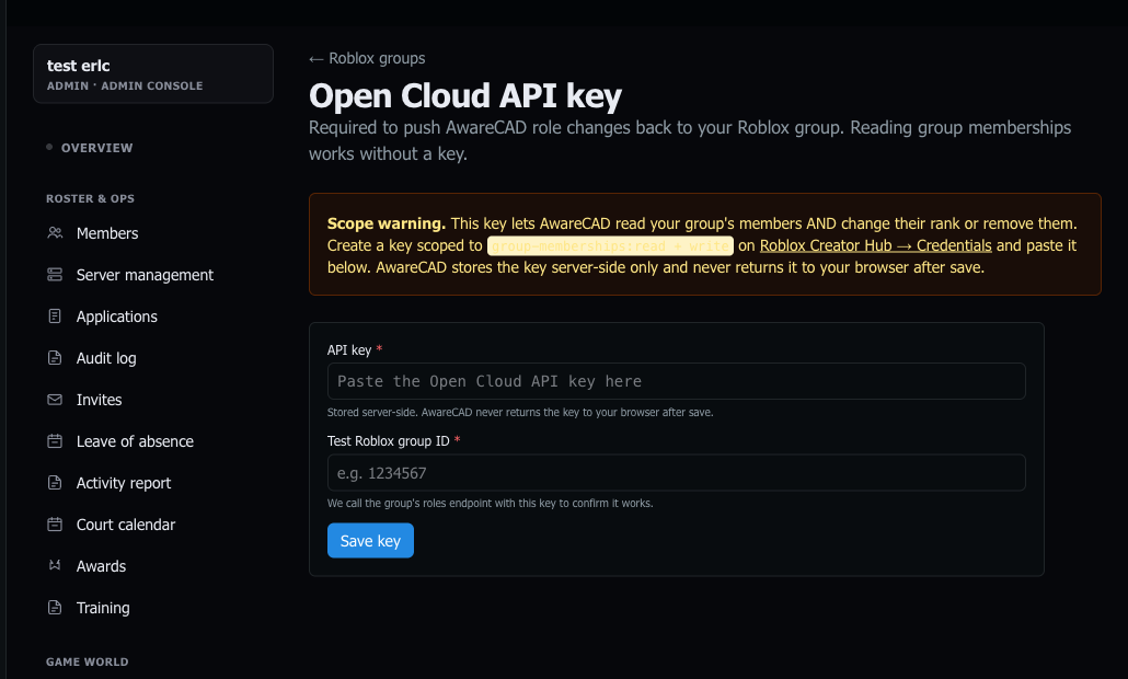 Admin → Roblox groups → Credential. A scope-warning callout flags that the Open Cloud key grants both read and write on group memberships, with a link out to the Roblox Creator Hub credentials page. Below the warning, two fields: API key (stored server-side, never returned to the browser) and a test Roblox group ID used to validate the key.